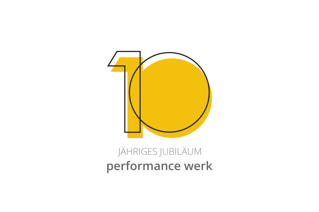 10jähriges Jubiläum performance werk